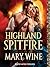 Highland Spitfire (Highland Weddings, #1)
