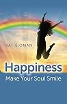 Happiness: Make Y...
