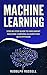 Machine Learning by Rudolph Russell