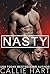 Nasty (Dirty Nasty Freaks, #2)