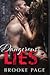 Dangerous Lies  (Dangerous Lies, #1)