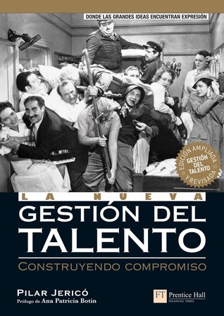 La nueva gestión del talento. Construyendo compromiso (Hardcover)