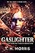 Gaslighter (The 11th Percen...