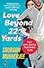 Love Beyond 22 Yards