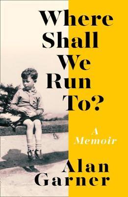Where Shall We Run To?: A Memoir (Hardcover)