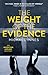 The Weight of the Evidence (Inspector Appleby Mystery) by Michael Innes