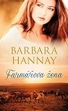 Farmářova žena by Barbara Hannay