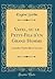 Vatel, ou le Petit-Fils d'un Grand Homme: Comédie-Vaudeville en un Acte (Classic Reprint) (French Edition)