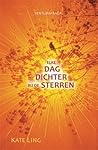 Elke dag dichter bij de sterren by Kate Ling