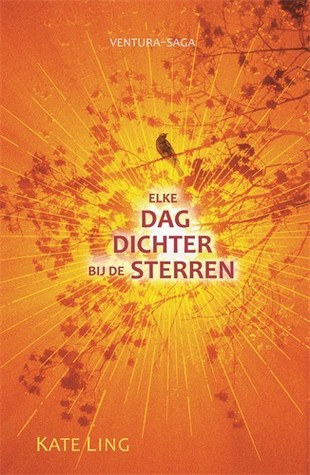 Elke dag dichter bij de sterren (Ventura Saga #3)