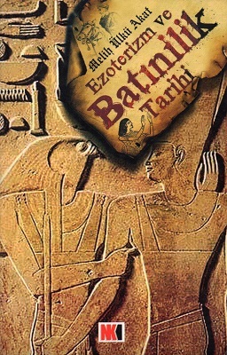 Ezoterizm ve Batınilik Tarihi