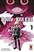 Dolly Kill Kill vol. 1 (Dolly Kill Kill #1)