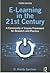 E-Learning in the 21st Century by D. Randy Garrison