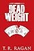 Dead Weight (Lizzy Gardner, #2)