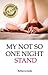 My Not so One Night Stand
