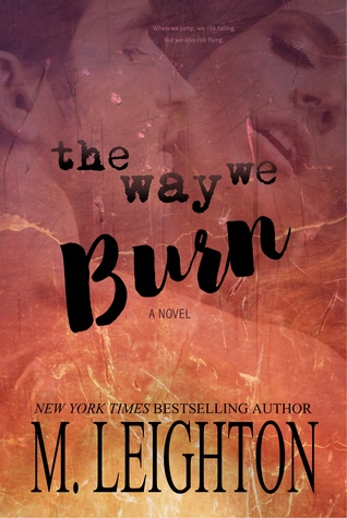 The Way We Burn (ebook)