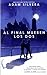 Al final mueren los dos by Adam Silvera