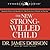 The New Strong-Willed Child by James C. Dobson