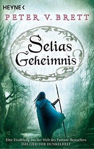 Selias Geheimnis (Demon Cycle #5.5)