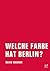 Welche Farbe hat Berlin