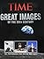 Time: Great Images of the 20th Century