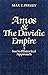 Amos & The Davidic Empire : A Socio-Historical Approach