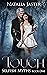 Touch (Selfish Myths, #1)
