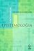 Introdução à epistemologia