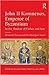 John II Komnenos, Emperor of Byzantium: In the Shadow of Father and Son (Publications of the Centre for Hellenic Studies, King's College London)