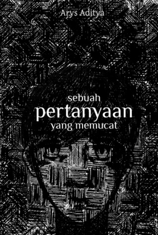 Sebuah Pertanyaan yang Memucat (Paperback)