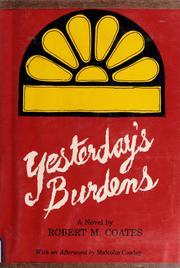Yesterday's Burdens (Lost American Fiction)