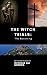 The Witch Trials: The Becoming
