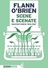 Scene e scenate: Racconti brevi 1934-1967 (Italian Edition)