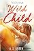 Wild Child
