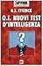 Q.I. Nuovi test d'intelligenza