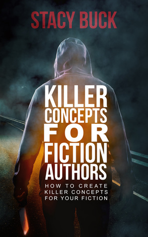 killer concepts for fiction authors
