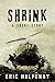 Shrink: A Short Story