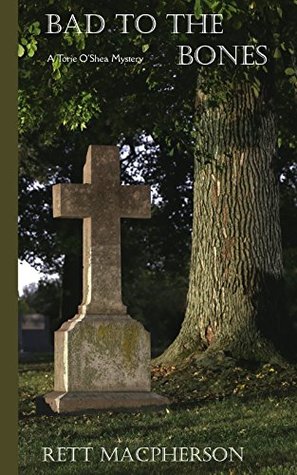 Bad to the Bones (Torie O'Shea #12)