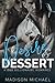 Desire & Dessert
