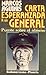 Carta esperanzada a un general: Puente sobre el abismo (Spanish Edition)