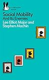 Book cover for Social Mobility: And Its Enemies (Pelican Books)