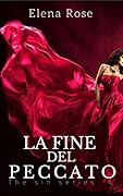 La fine del peccato: The sin series #4