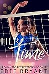 Her Time (Romantic Recreations #3)