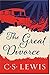 The Great Divorce by C.S. Lewis