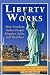 Liberty Works by Justin Trask Haskins