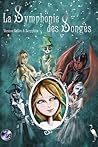 La Symphonie des Songes by Vanessa Callico