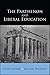 The Parthenon and Liberal E...