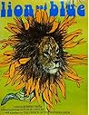 Lion and Blue by Robert Vavra