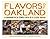 Flavors of Oakland