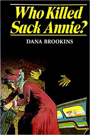 Who Killed Sack Annie?